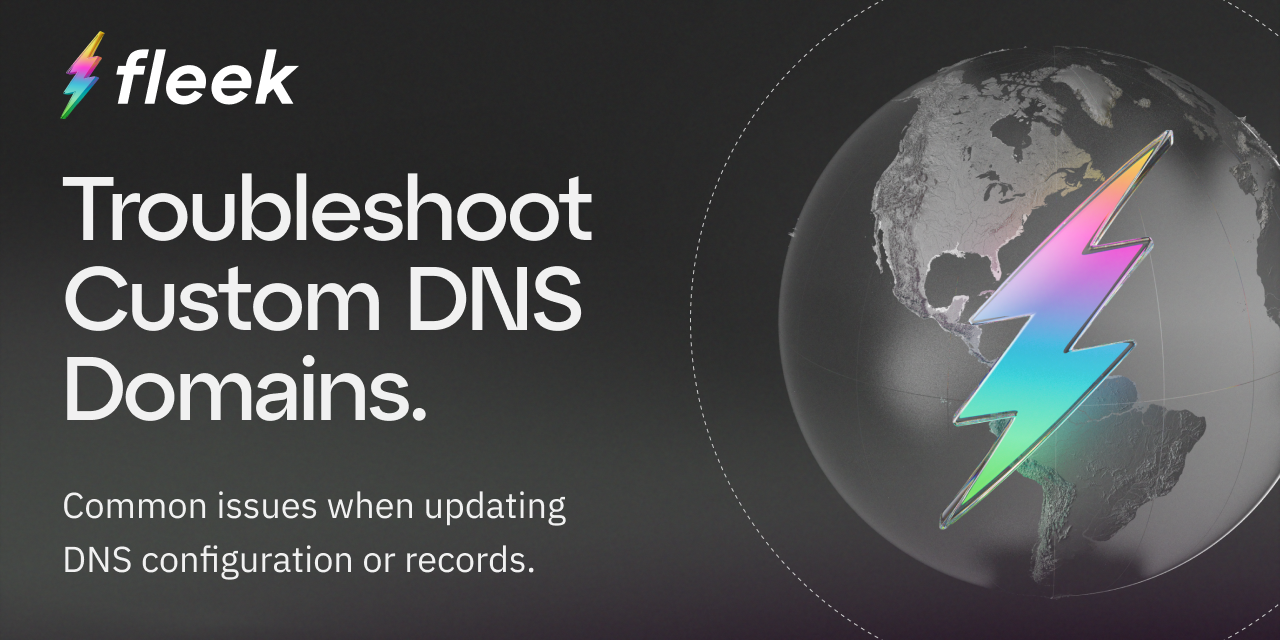 Troubleshooting Custom DNS Domains & DNS Configuration Upgrades