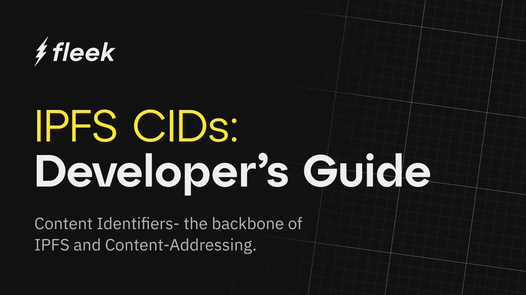 Understanding IPFS Content Identifiers (CIDs): A Developers Guide