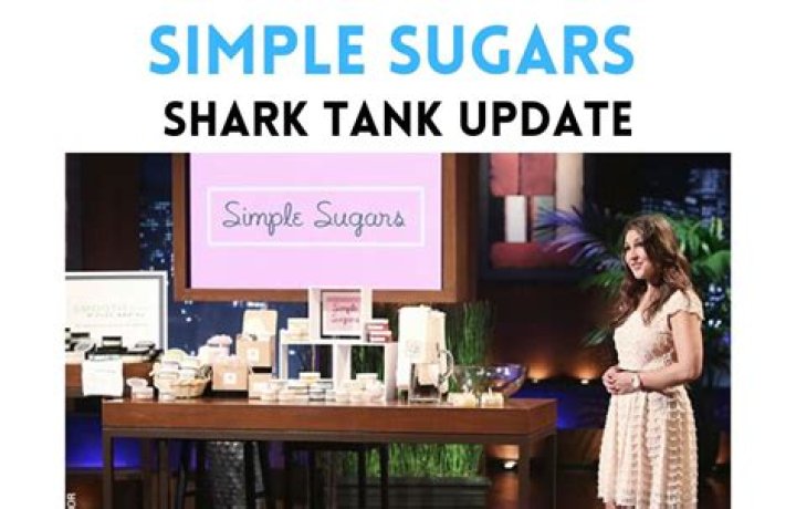 Simple Sugars Shark Tank Founder, Net Worth, and Investment